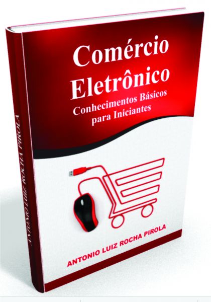 Comércio Eletrônico - Conhecimentos Básicos para Iniciantes